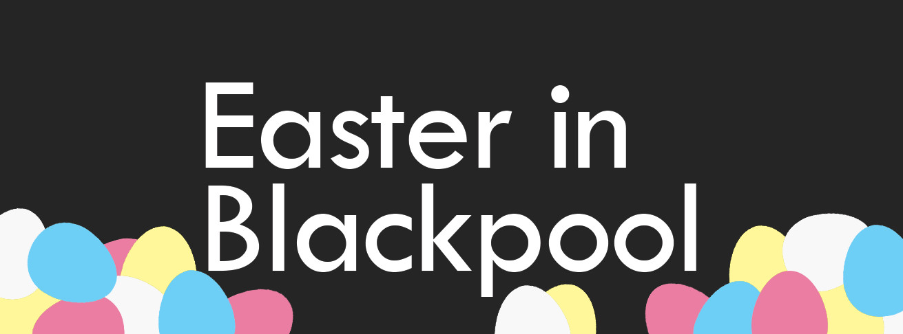 Easter in Blackpool - Project Elephant & Madame Tussauds Marvel